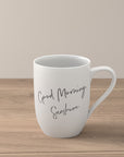 Statement Mug Good Morning Sunshine
