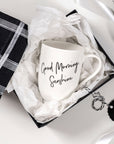 Statement Mug Good Morning Sunshine